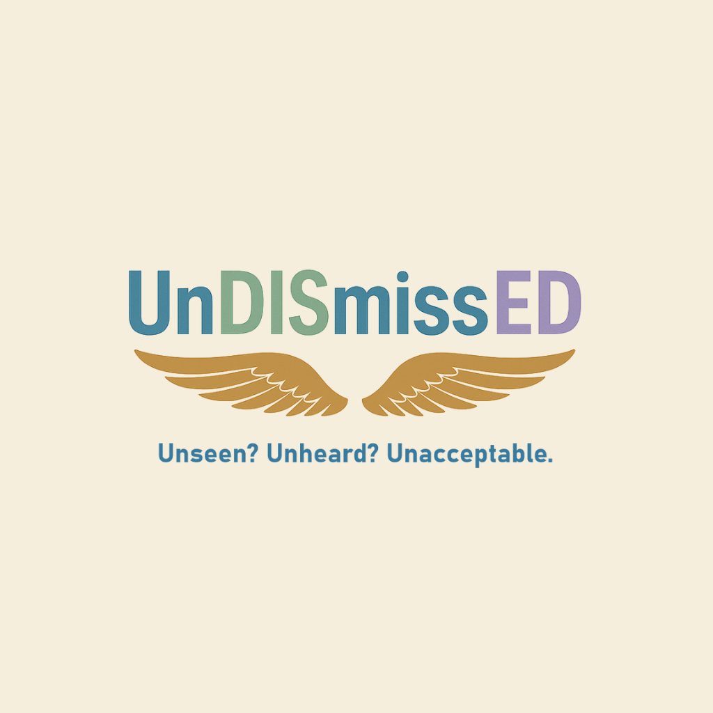 UnDISmissED